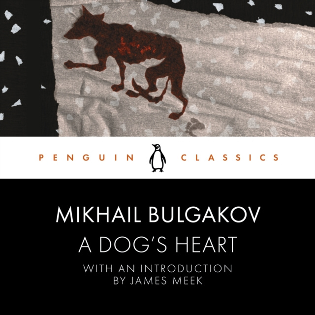 Audiokniha Dog's Heart Mikhail Bulgakov