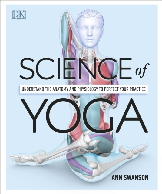 E-kniha Science of Yoga Ann Swanson