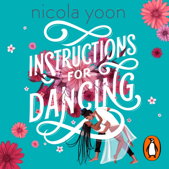 Audiobook Instructions for Dancing Nicola Yoon