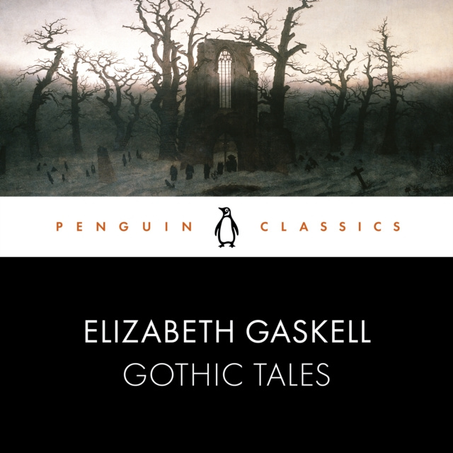 Аудиокнига Gothic Tales Elizabeth Gaskell