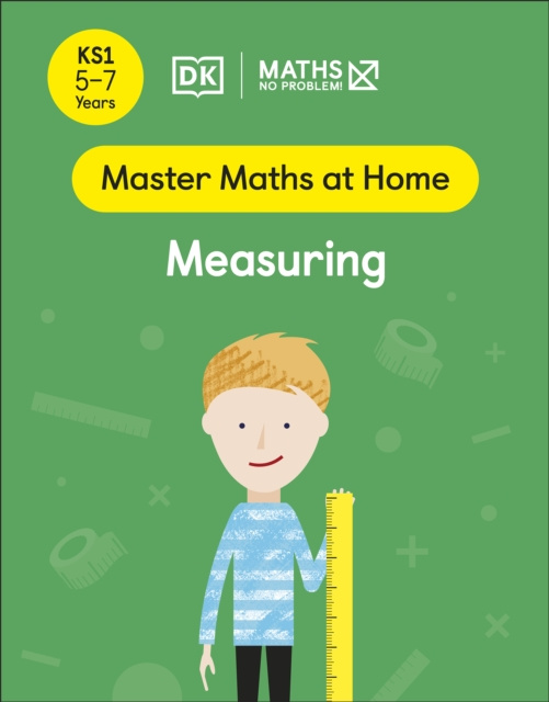 E-kniha Maths   No Problem! Measuring, Ages 5-7 (Key Stage 1) Maths   No Problem!