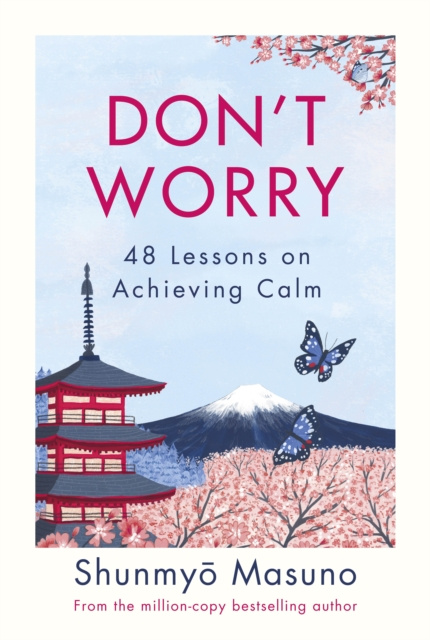 E-kniha Don t Worry Shunmyo Masuno