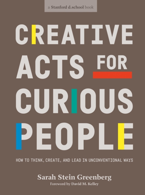 E-kniha Creative Acts For Curious People Sarah Stein Greenberg