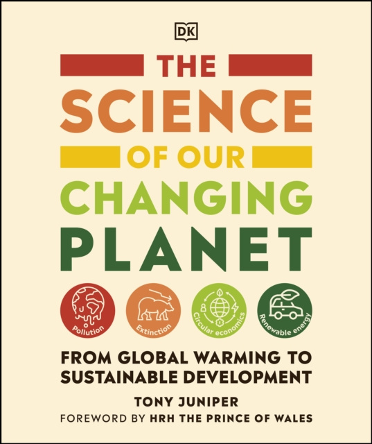Libro electrónico Science of our Changing Planet Tony Juniper