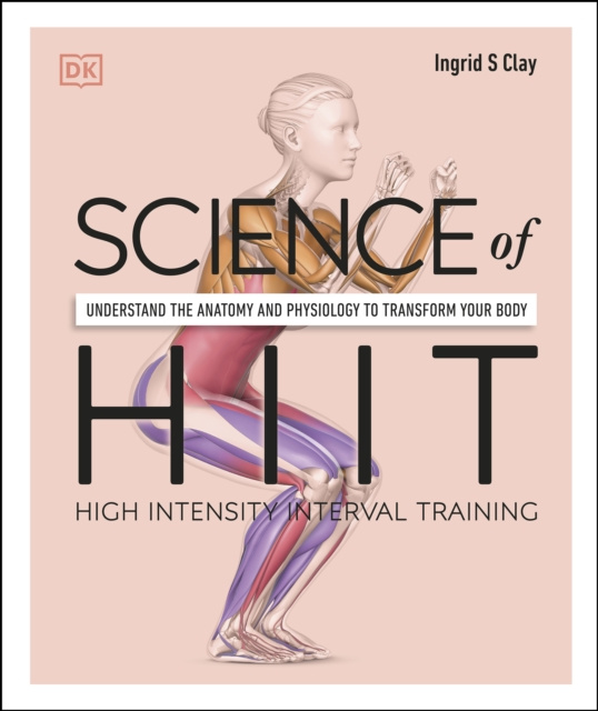 E-kniha Science of HIIT Ingrid S. Clay