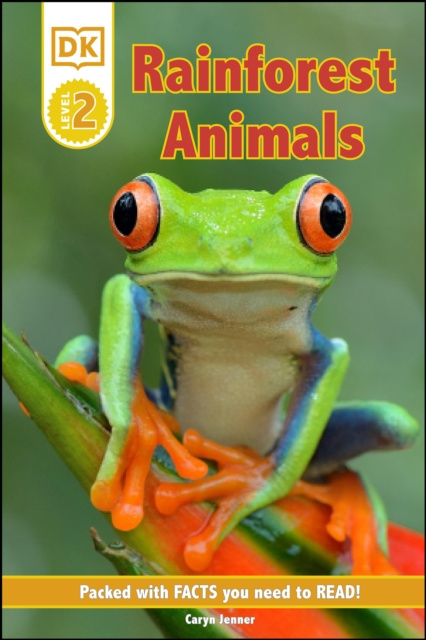 E-knjiga DK Reader Level 2: Rainforest Animals Caryn Jenner