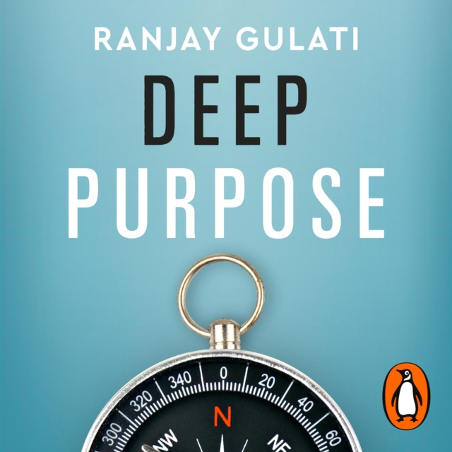 Hörbuch Deep Purpose Ranjay Gulati