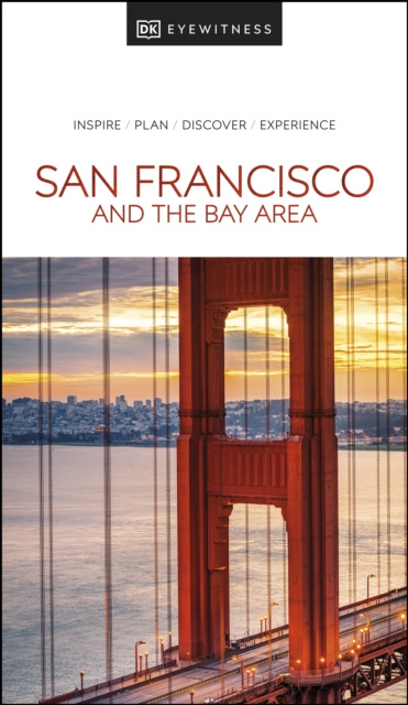 E-kniha DK Eyewitness San Francisco and the Bay Area DK Eyewitness