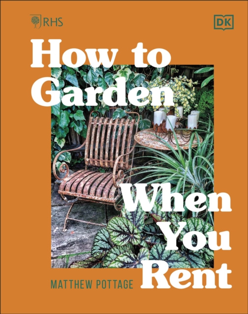 E-book RHS How to Garden When You Rent Matthew Pottage