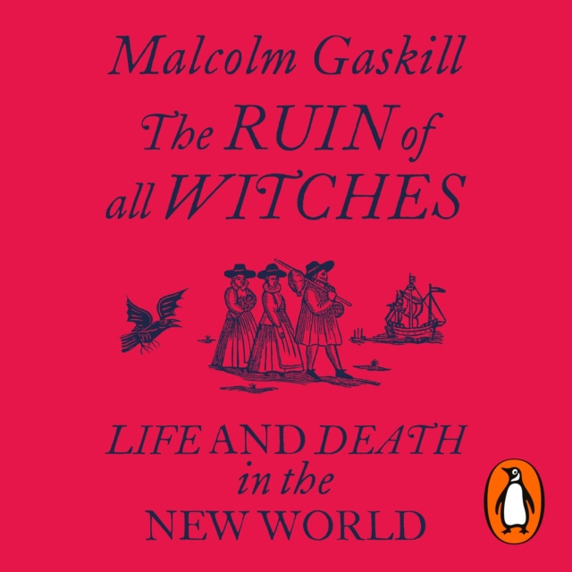 Audiokniha Ruin of All Witches Malcolm Gaskill