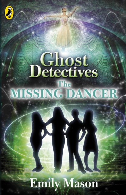 E-knjiga Ghost Detectives: The Missing Dancer Emily Mason