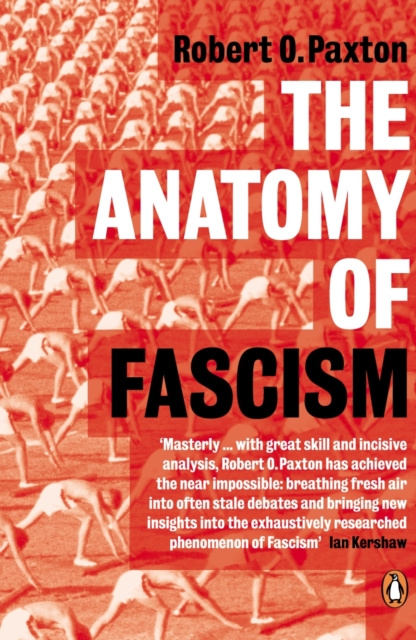 E-kniha Anatomy of Fascism Robert O. Paxton