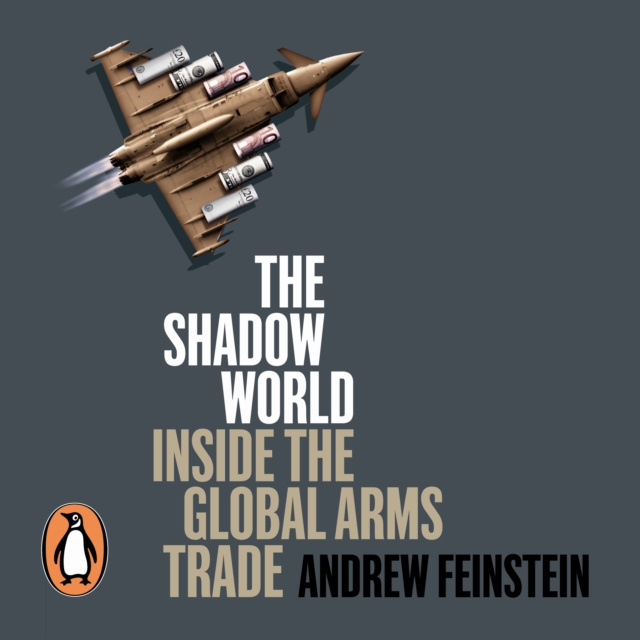 Audiokniha Shadow World Andrew Feinstein