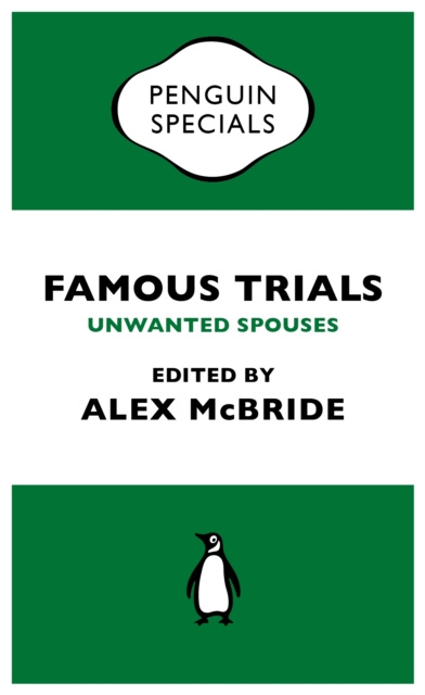 E-book Famous Trials: Unwanted Spouses Alex McBride