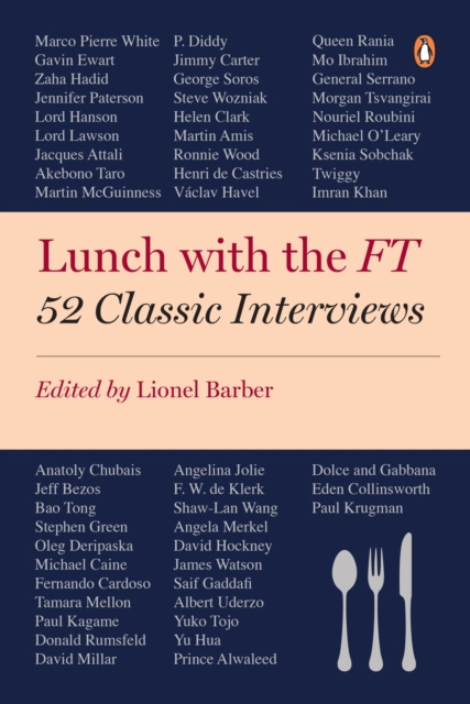 E-Book Lunch with the FT Lionel Barber