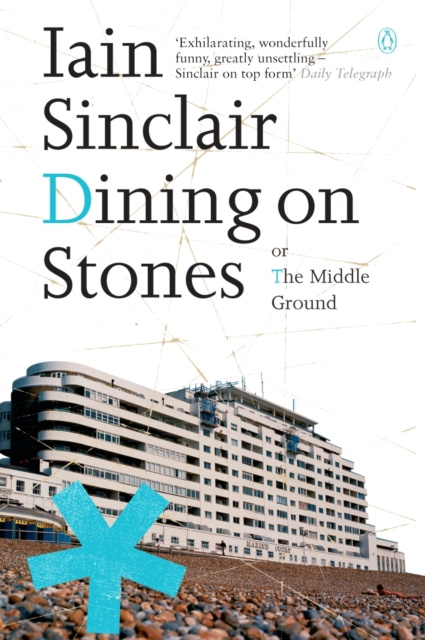 E-knjiga Dining on Stones Iain Sinclair