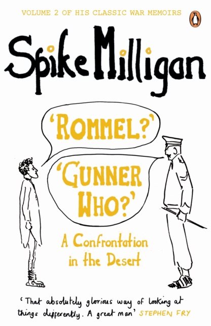 E-knjiga 'Rommel?' 'Gunner Who?' Spike Milligan