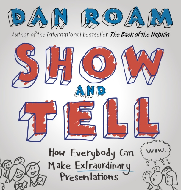 E-kniha Show and Tell Dan Roam