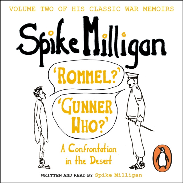 Audiolibro 'Rommel?' 'Gunner Who?' Spike Milligan