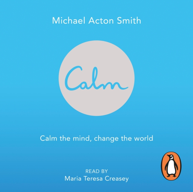 Audiobook Calm Michael Acton Smith