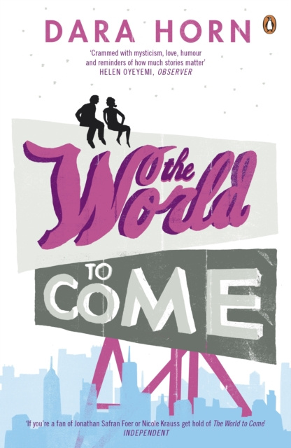 E-book World to Come Dara Horn