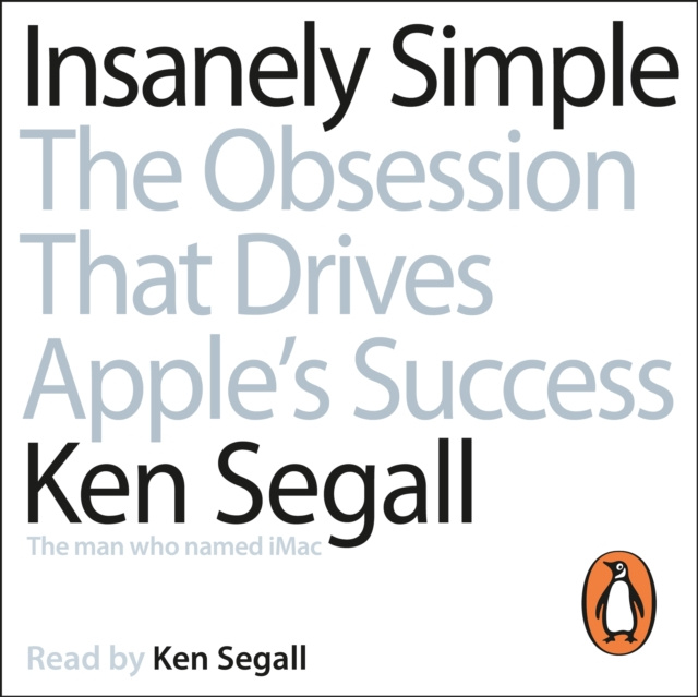 Audiobook Insanely Simple Ken Segall