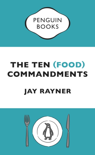 E-knjiga Ten (Food) Commandments Jay Rayner