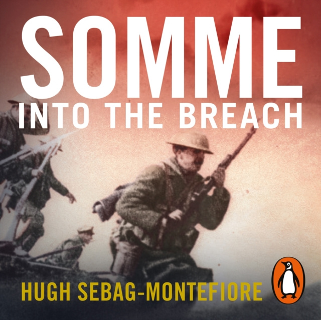 Audiokniha Somme Hugh Sebag-Montefiore