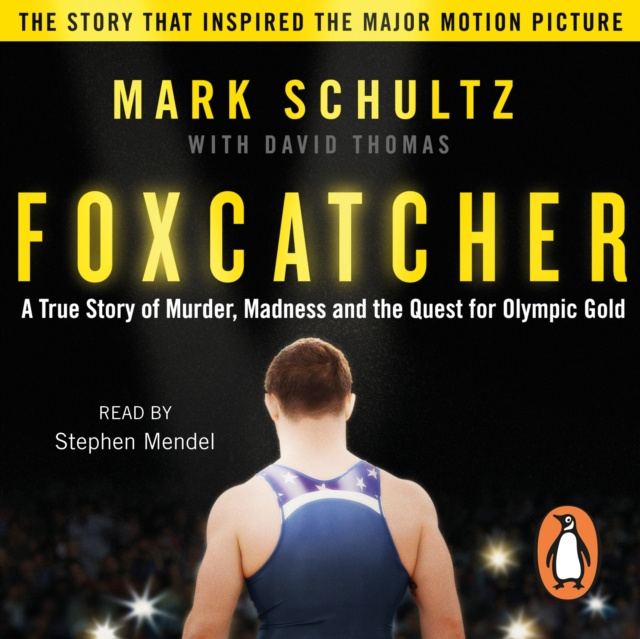 Audiokniha Foxcatcher Mark Schultz