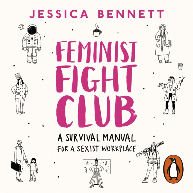 Audiokniha Feminist Fight Club Jessica Bennett