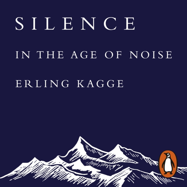 Audiokniha Silence Erling Kagge