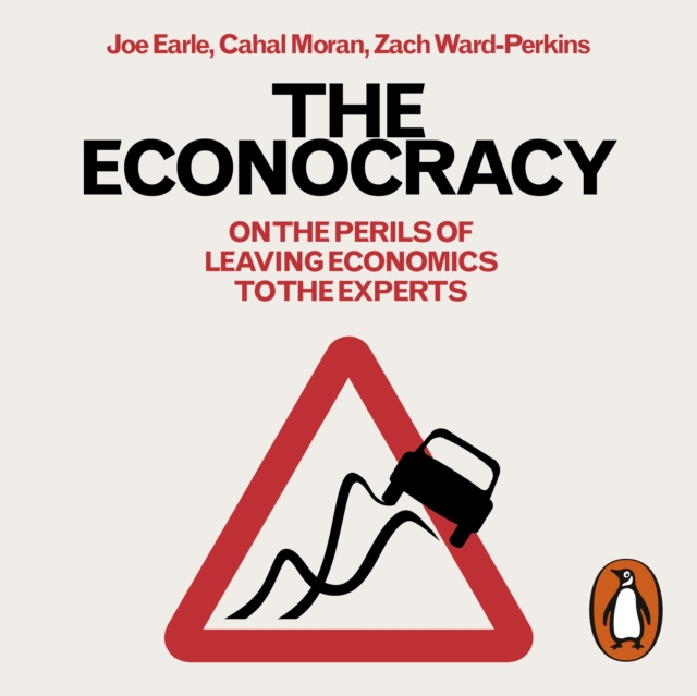 Audiolivro Econocracy Joe Earle