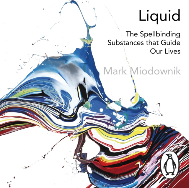 Audiokniha Liquid Mark Miodownik