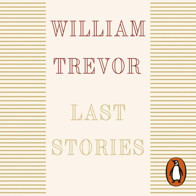 Audiobook Last Stories William Trevor