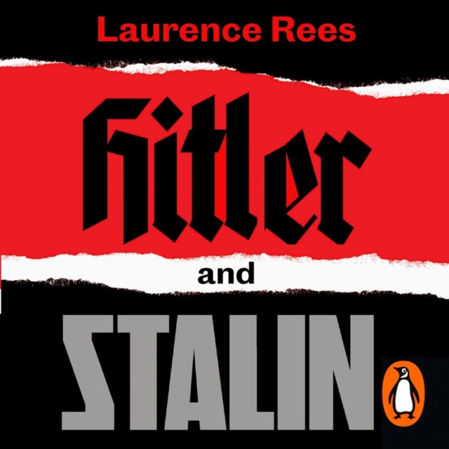 Audiokniha Hitler and Stalin Laurence Rees