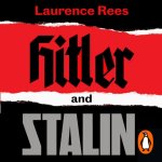 Аудиокнига Hitler and Stalin Laurence Rees