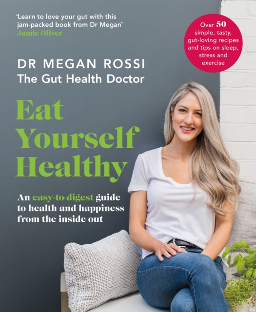 E-kniha Eat Yourself Healthy Megan Rossi
