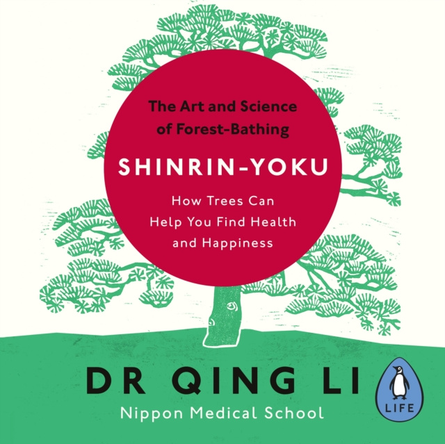 Аудиокнига Shinrin-Yoku Dr Qing Li