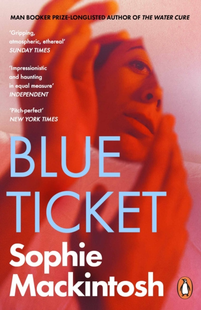 E-book Blue Ticket Sophie Mackintosh
