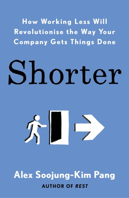 ebook Shorter Alex Soojung-Kim Pang