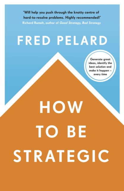 E-kniha How to be Strategic Fred Pelard