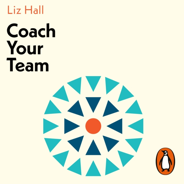 Audiokniha Coach Your Team Liz Hall