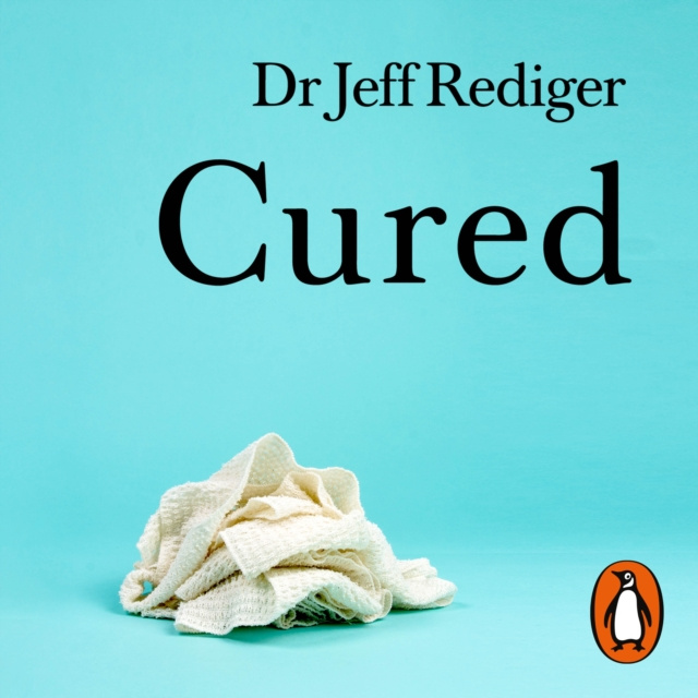 Аудиокнига Cured Dr Jeff Rediger
