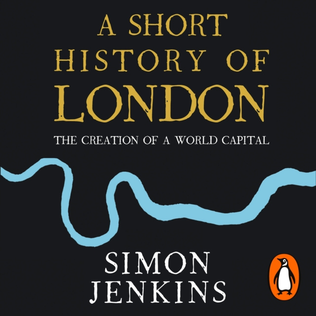 Аудиокнига Short History of London Simon Jenkins