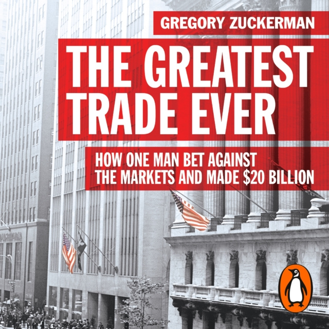 Audiokniha Greatest Trade Ever Gregory Zuckerman