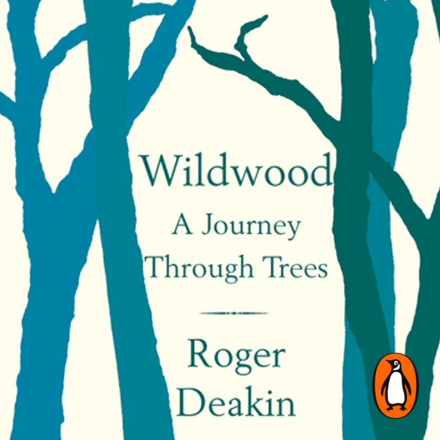 Audiokniha Wildwood Roger Deakin