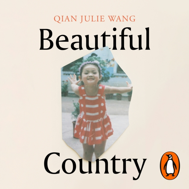 Audiokniha Beautiful Country Qian Julie Wang