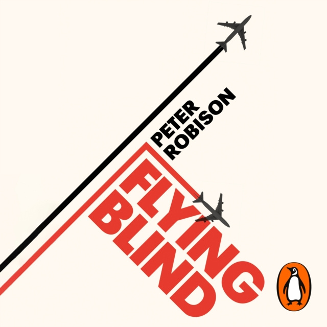 Audiokniha Flying Blind Peter Robison