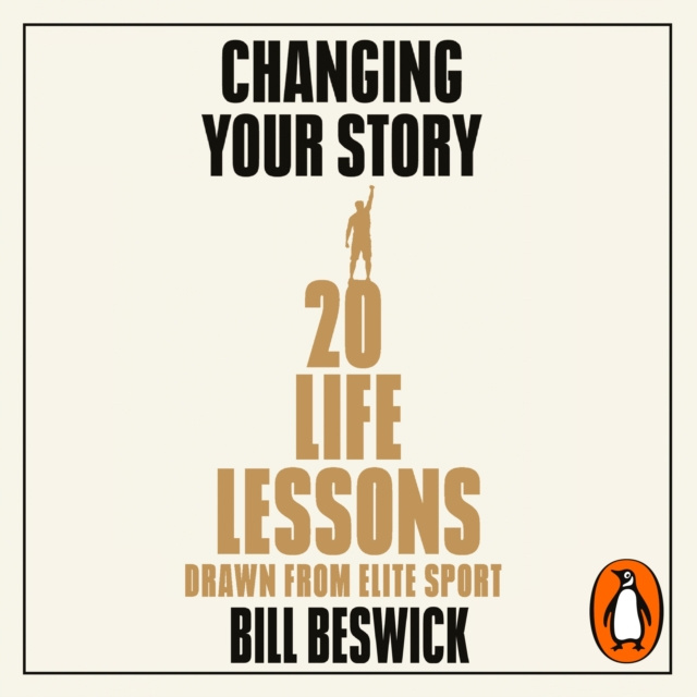 Audiokniha Changing Your Story Bill Beswick