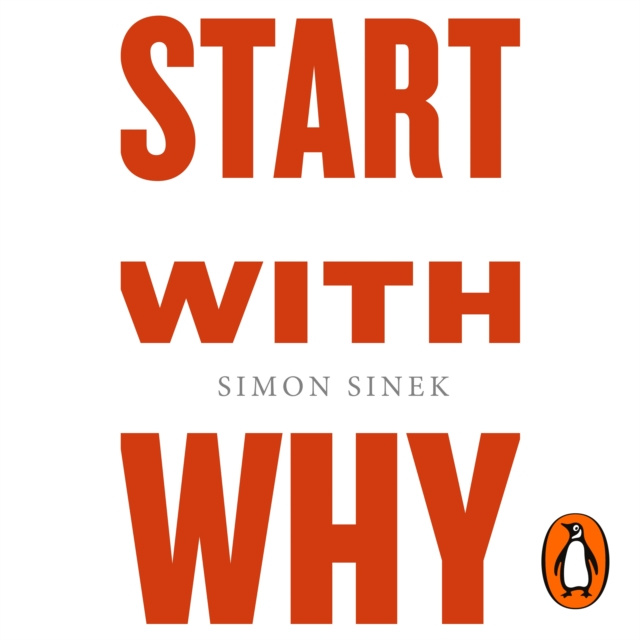 Audiokniha Start With Why Simon Sinek